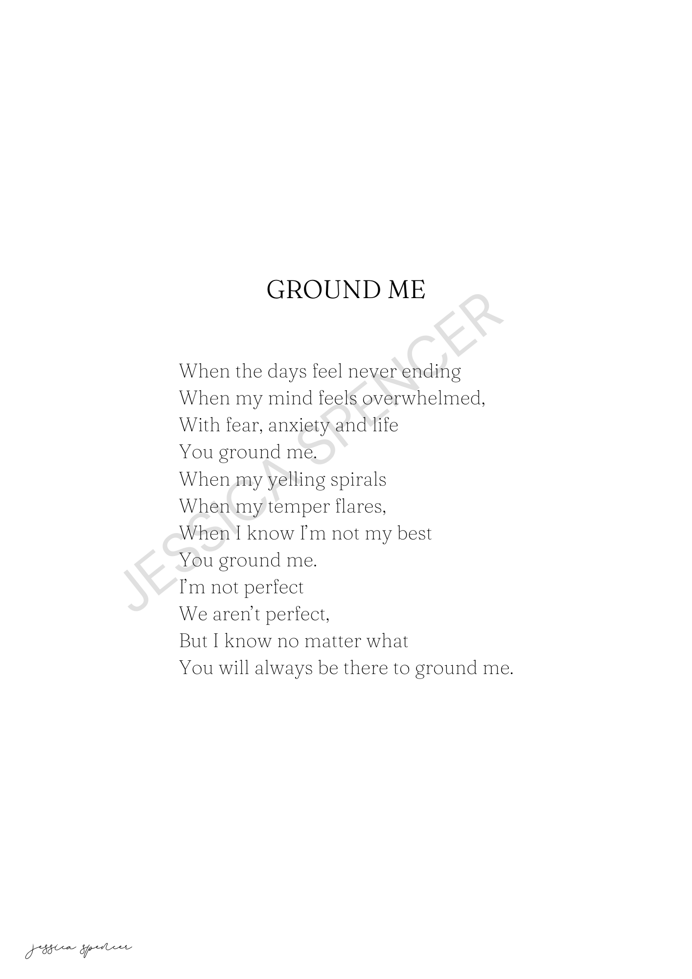 Ground Me Poem